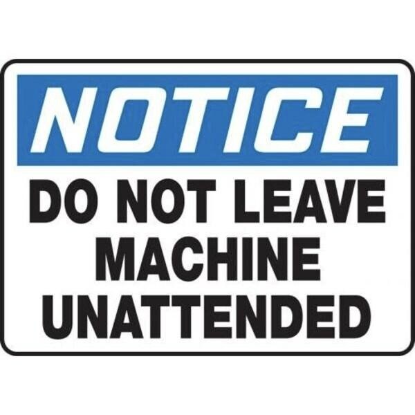 Accuform OSHA CAUTION SAFETY SIGN THIS MEQM763XP MEQM763XP - main